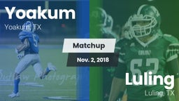 Matchup: Yoakum  vs. Luling  2018