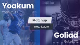 Matchup: Yoakum  vs. Goliad  2018