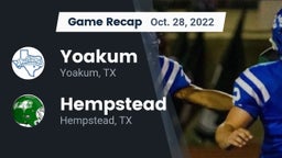 Recap: Yoakum  vs. Hempstead  2022