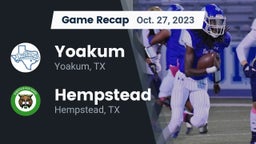 Recap: Yoakum  vs. Hempstead  2023