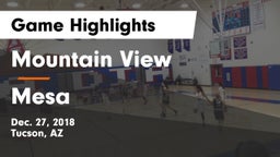 Mountain View  vs Mesa Game Highlights - Dec. 27, 2018