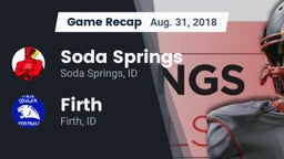 Recap: Soda Springs  vs. Firth  2018