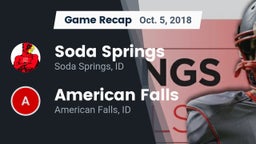 Recap: Soda Springs  vs. American Falls  2018