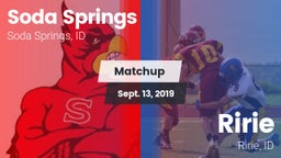 Matchup: Soda Springs High vs. Ririe  2019
