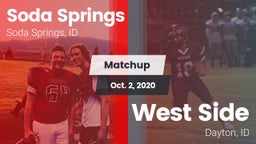 Matchup: Soda Springs High vs. West Side  2020
