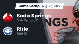 Recap: Soda Springs  vs. Ririe  2022