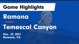 Ramona  vs Temescal Canyon  Game Highlights - Dec. 10, 2021