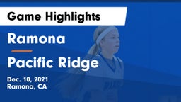Ramona  vs Pacific Ridge  Game Highlights - Dec. 10, 2021