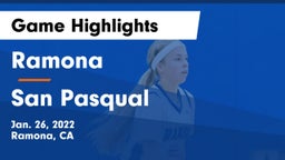 Ramona  vs San Pasqual  Game Highlights - Jan. 26, 2022