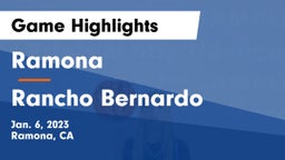 Ramona  vs Rancho Bernardo  Game Highlights - Jan. 6, 2023