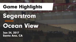 Segerstrom  vs Ocean View Game Highlights - Jan 24, 2017