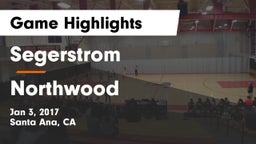 Segerstrom  vs Northwood Game Highlights - Jan 3, 2017