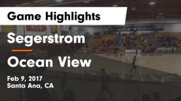 Segerstrom  vs Ocean View Game Highlights - Feb 9, 2017