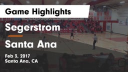 Segerstrom  vs Santa Ana Game Highlights - Feb 3, 2017