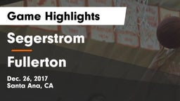 Segerstrom  vs Fullerton  Game Highlights - Dec. 26, 2017