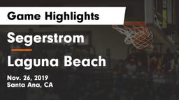 Segerstrom  vs Laguna Beach  Game Highlights - Nov. 26, 2019