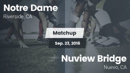 Matchup: Notre Dame High vs. Nuview Bridge  2016