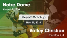 Matchup: Notre Dame High vs. Valley Christian  2016