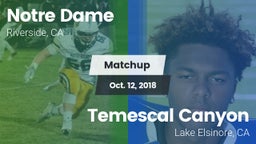 Matchup: Notre Dame High vs. Temescal Canyon  2018