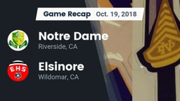 Recap: Notre Dame  vs. Elsinore  2018