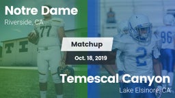 Matchup: Notre Dame High vs. Temescal Canyon  2019