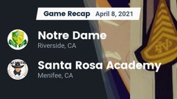 Recap: Notre Dame  vs. Santa Rosa Academy 2021