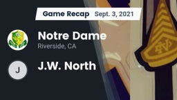 Recap: Notre Dame  vs. J.W. North 2021