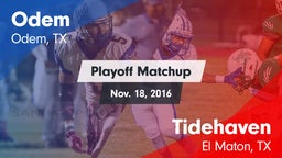 Matchup: Odem  vs. Tidehaven  2016