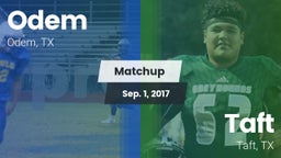 Matchup: Odem  vs. Taft  2017