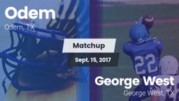 Matchup: Odem  vs. George West  2017
