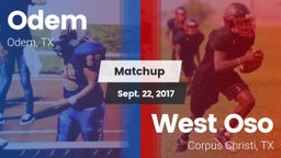 Matchup: Odem  vs. West Oso  2017