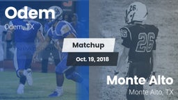 Matchup: Odem  vs. Monte Alto  2018