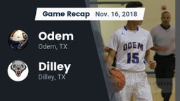 Recap: Odem  vs. Dilley  2018