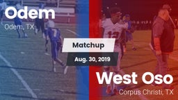 Matchup: Odem  vs. West Oso  2019