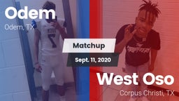 Matchup: Odem  vs. West Oso  2020