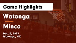 Watonga  vs Minco  Game Highlights - Dec. 8, 2023