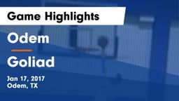 Odem  vs Goliad  Game Highlights - Jan 17, 2017