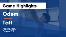 Odem  vs Taft  Game Highlights - Jan 20, 2017