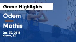 Odem  vs Mathis  Game Highlights - Jan. 30, 2018