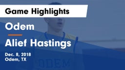 Odem  vs Alief Hastings  Game Highlights - Dec. 8, 2018