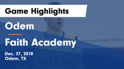 Odem  vs Faith Academy Game Highlights - Dec. 27, 2018