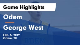 Odem  vs George West  Game Highlights - Feb. 5, 2019