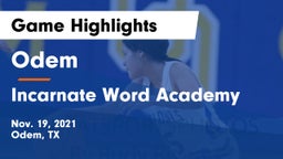 Odem  vs Incarnate Word Academy  Game Highlights - Nov. 19, 2021