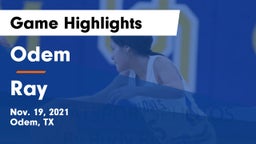 Odem  vs Ray  Game Highlights - Nov. 19, 2021