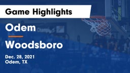 Odem  vs Woodsboro  Game Highlights - Dec. 28, 2021