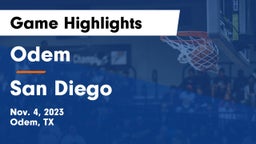 Odem  vs San Diego  Game Highlights - Nov. 4, 2023