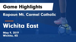 Kapaun Mt. Carmel Catholic  vs Wichita East  Game Highlights - May 9, 2019