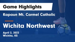 Kapaun Mt. Carmel Catholic  vs Wichita Northwest  Game Highlights - April 2, 2022