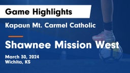 Kapaun Mt. Carmel Catholic  vs Shawnee Mission West Game Highlights - March 30, 2024