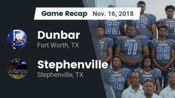 Recap: Dunbar  vs. Stephenville  2018